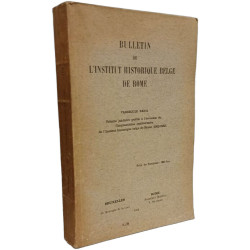 Bulletin de l'institut historique belge de Rome - Fascicule XXVII...