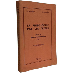 La Philosophie par les Textes - classe de sciences expérimentales...