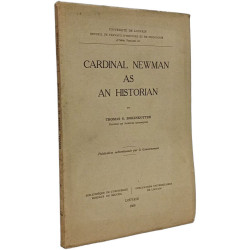 Cardinal Newman as an historian