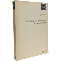 Die Bedeutung der Nationalität für Hermann Cohen (Europaea Memoria...