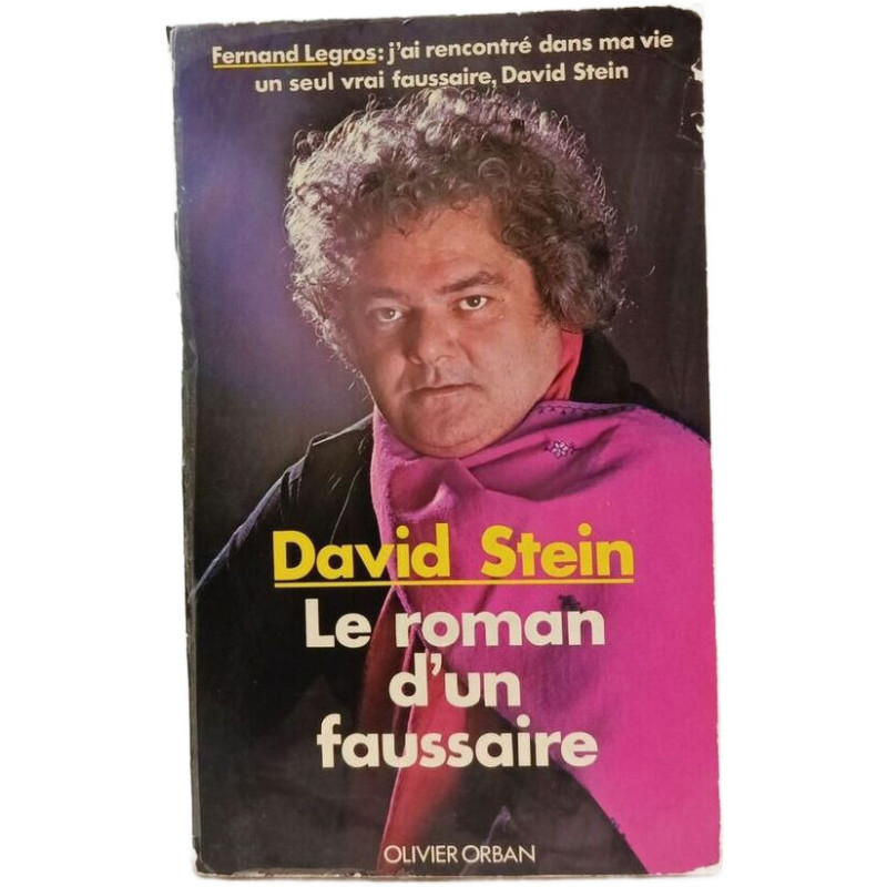 David Stein : Le roman d'un faussaire