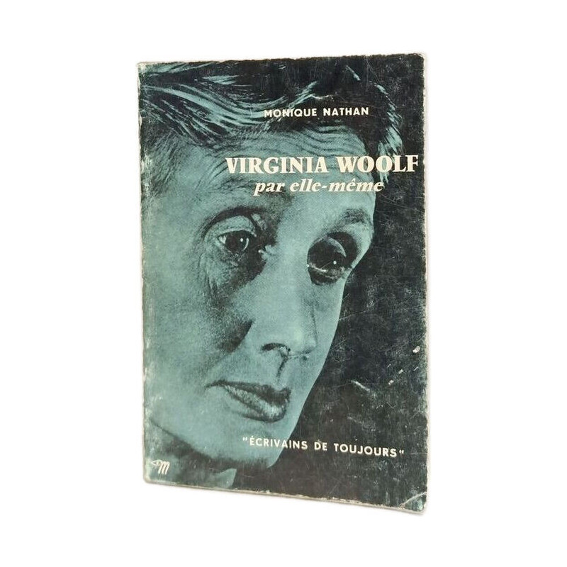 Virginia Woolf par elle-même