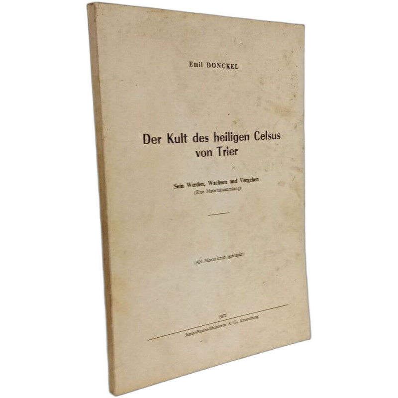 Der Kult des heiligen Celsus von Trier