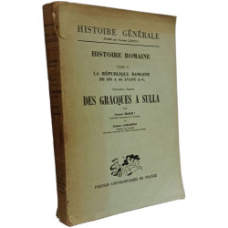 Histoire générale. Histoire romaine. Tome II. La République...