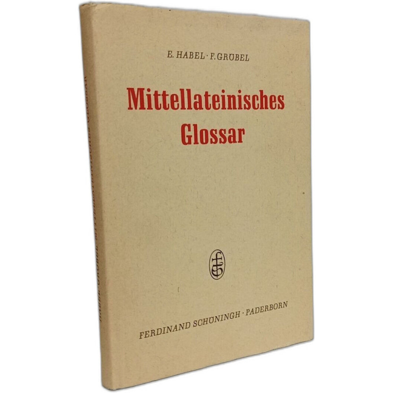 Mittellateinisches Glossar - 2. Auflage