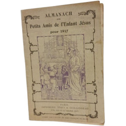 Almanach des Petits Amis de l'Enfant Jésus pour 1917