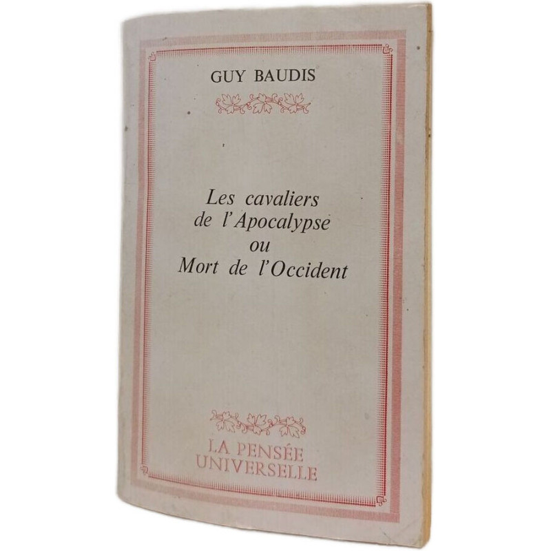 Les cavaliers de l'Apocalypse ou Mort de l'Occident