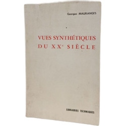 Vues synthétiques du XXe siècle