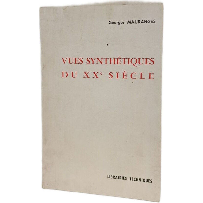 Vues synthétiques du XXe siècle