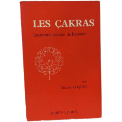 Les Chakras - L'anatomie occulte de l'homme