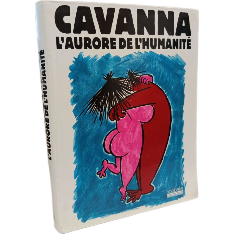 L'aurore de l'humanité: Et le singe devint con - le con se...