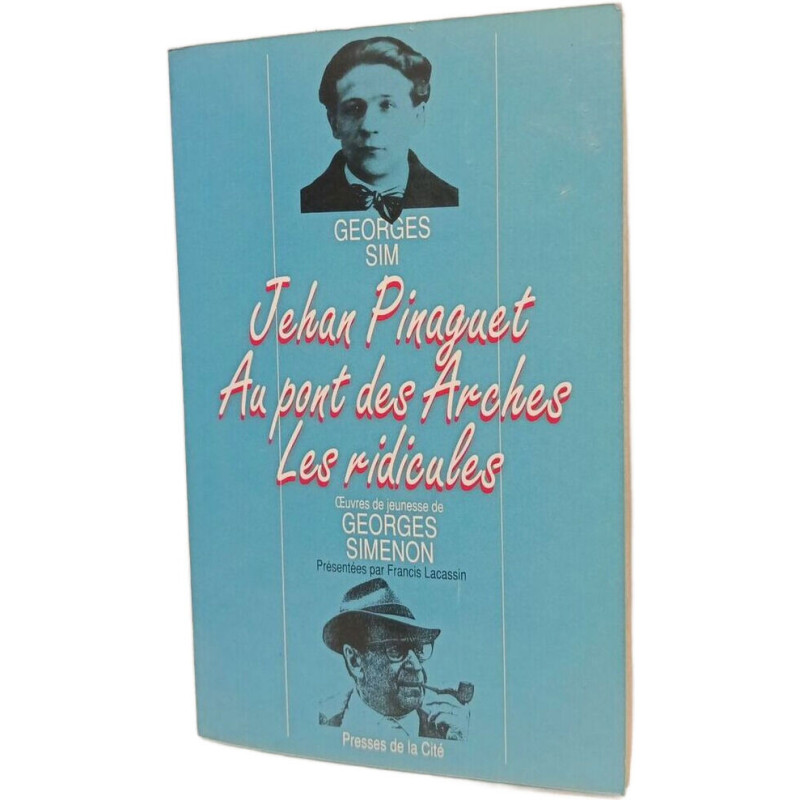 Jehan Pinaguet. Au pont des Arches. Les ridicules