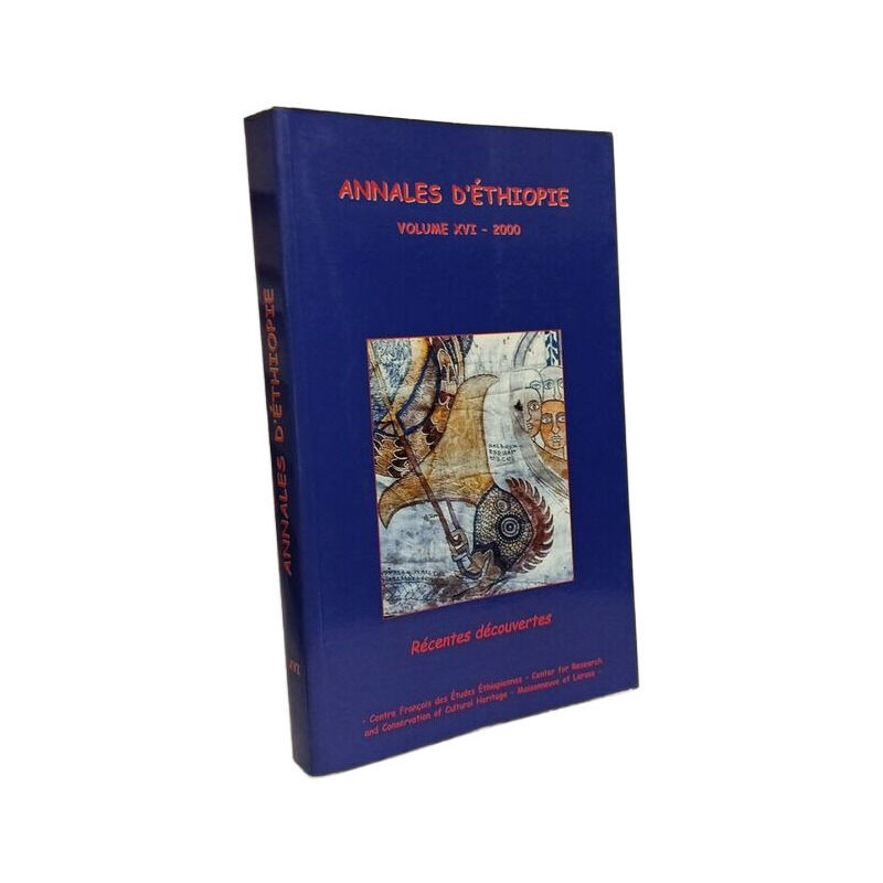 Annales d'ethiopie volume XVI 2000 - récentes découvertes
