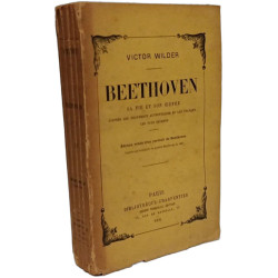 Beethoven sa vie et son œuvre