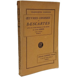 Œuvres choisies de Descartes - TOME SECOND: Morale
