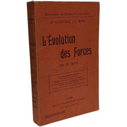 L'Évolution des Forces - avec 42 figures
