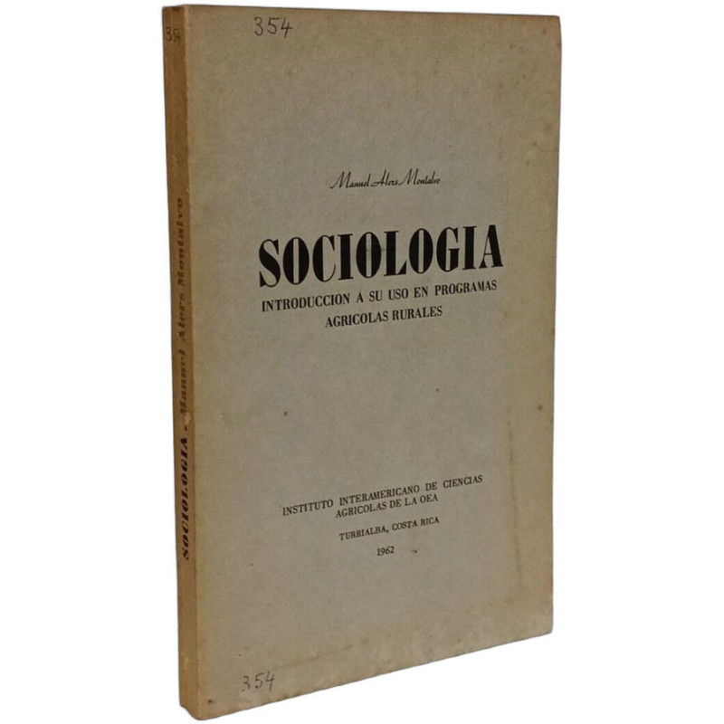 Sociologia: Introduccion a su uso en programas agricolas rurales