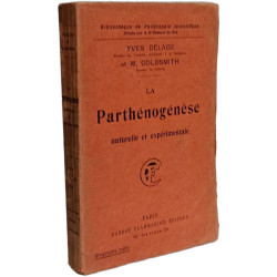 La Parthénogenèse naturelle et expérimentale