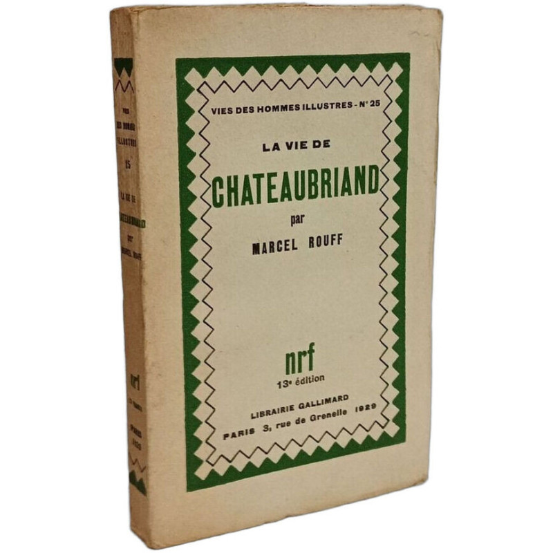 La vie de Chateaubriand