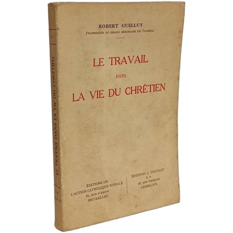 Le travail dans la vie du chrétien