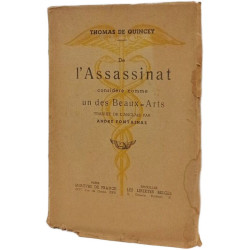De l'Assassinat considéré comme un des Beaux-Arts - premier...