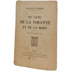 Du sang de la volupté et de la mort