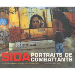 Sida : Portraits de combattants