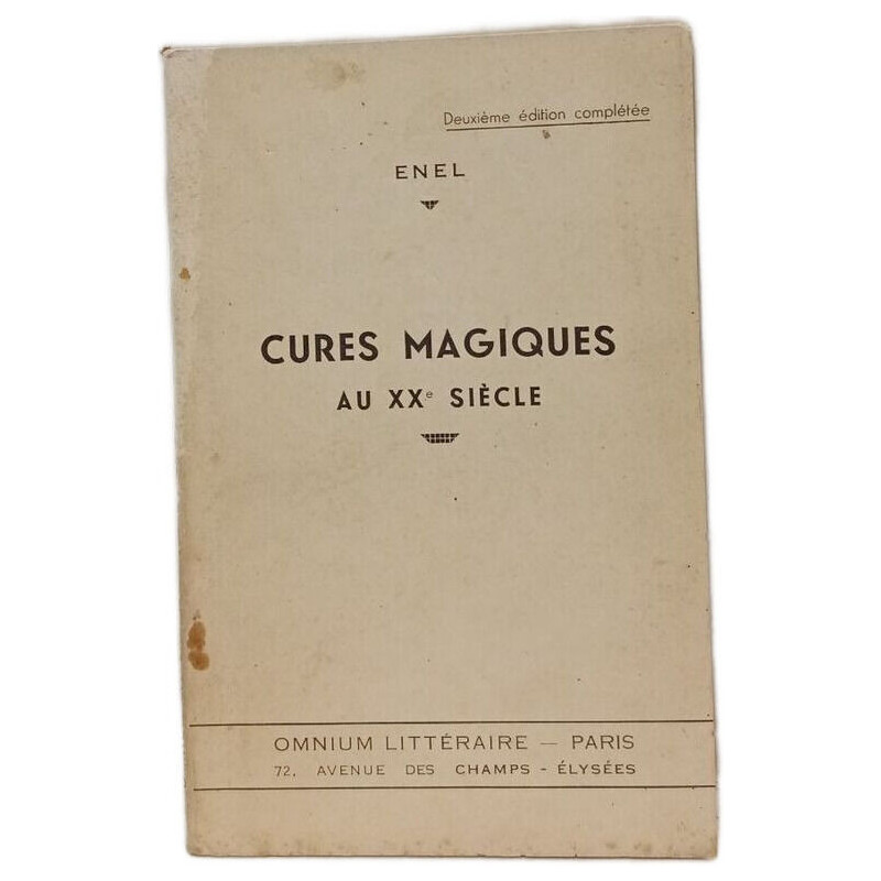 Cures Magiques au XXe Siècle