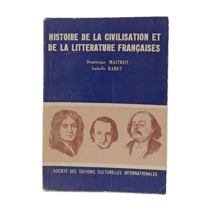 Histoire de la civilisation et de la litterature francaises