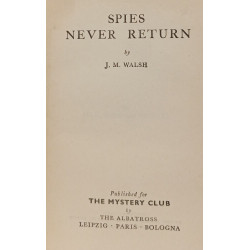 Spies Never Return