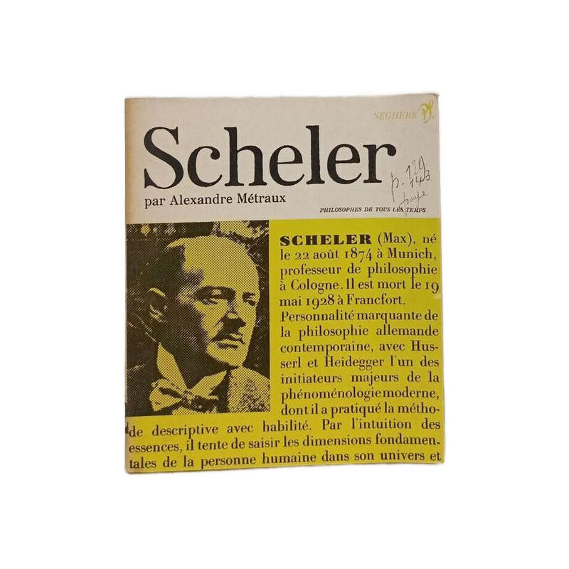 Max Scheler ou la phénoménologie des valeurs