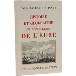 Histoire et Géographie du département de l'Eure