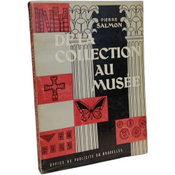 De la collection au musée