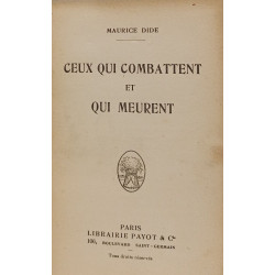 Ceux qui combattent et qui meurent