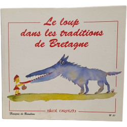 Le loup dans les traditions de Bretagne