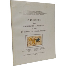 La Chicorée dans l'histoire de la médecine et dans la céramique...
