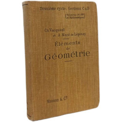 Éléments de géométrie - A L'usage des Classes de Sciences 2nd cycle