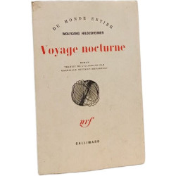 Voyage nocturne - Traduit de l'allemand par Gabrielle...