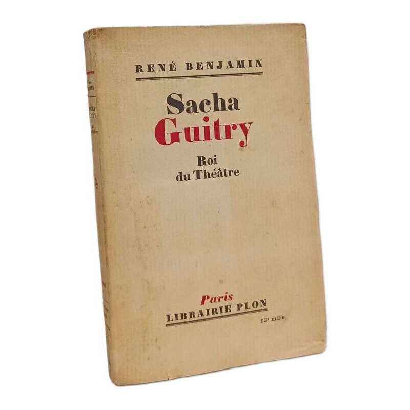 Sacha Guitry - Roi du Theatre