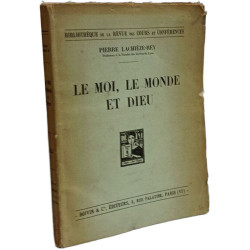 Le Moi Le Monde et Dieu