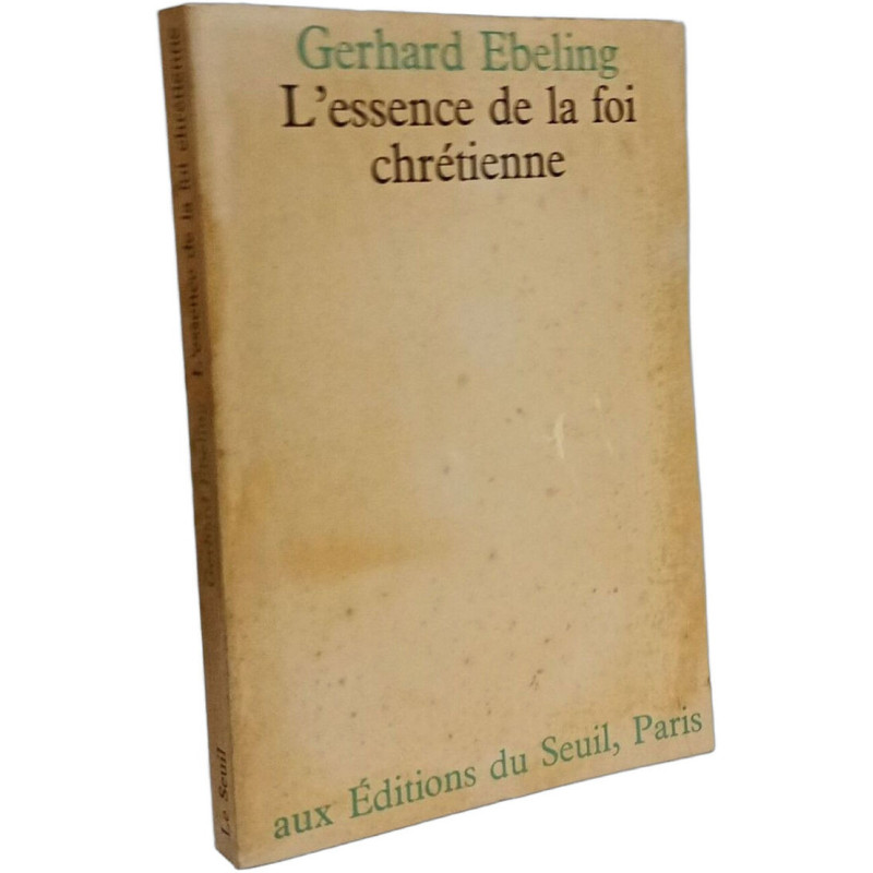 L'essence de la foi chrétienne