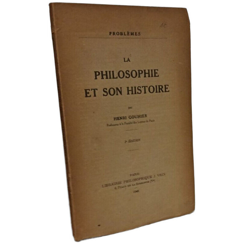 La Philosophie et son histoire