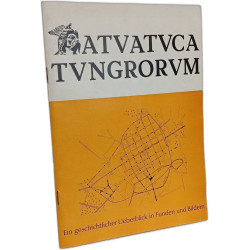 Asstellung - ATVATVCA TVNGROVRM - ein geschichtlicher überlick in...
