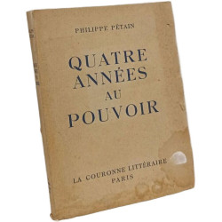 Quatre Années au Pouvoir