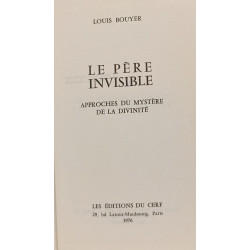 Le Père Invisible - Approaches du Mysterre de la Divinite