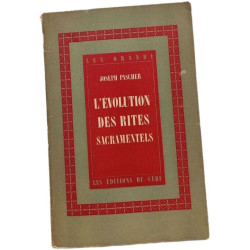 L'évolution des rites sacramentels