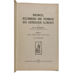 Nachweis Bestimmung und Trennung der chemischen Elemente - BAND I:...