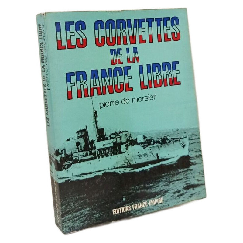 Les corvettes de la France libre