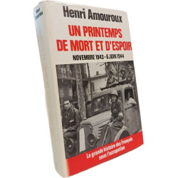 La grande histoire des Français sous l'occupation - Un Printemps...