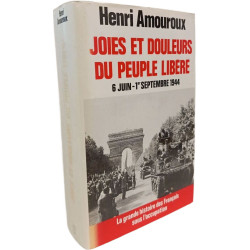 La grande histoire des Français sous l'occupation - Joies et...